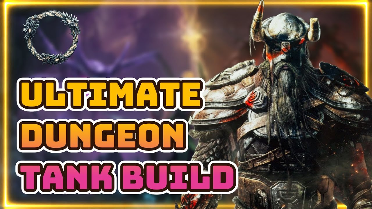 The Ultimate ESO Dungeon Tank Build & Guide 2024 for ALL Classes