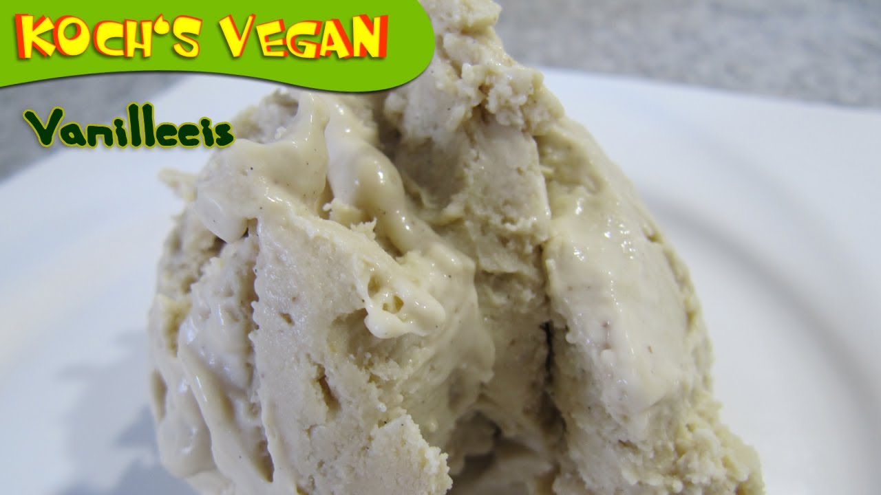 veganes Vanilleeis - veganes Eis - Vanilleeis vegan selber machen ohne Eismaschine - Koch's vegan
