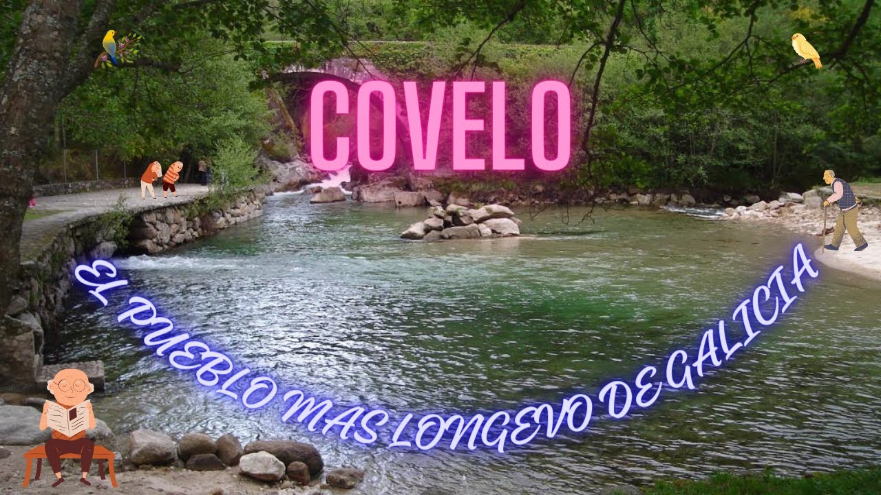 COVELO El pueblo mas Longevo #galicia #lugares