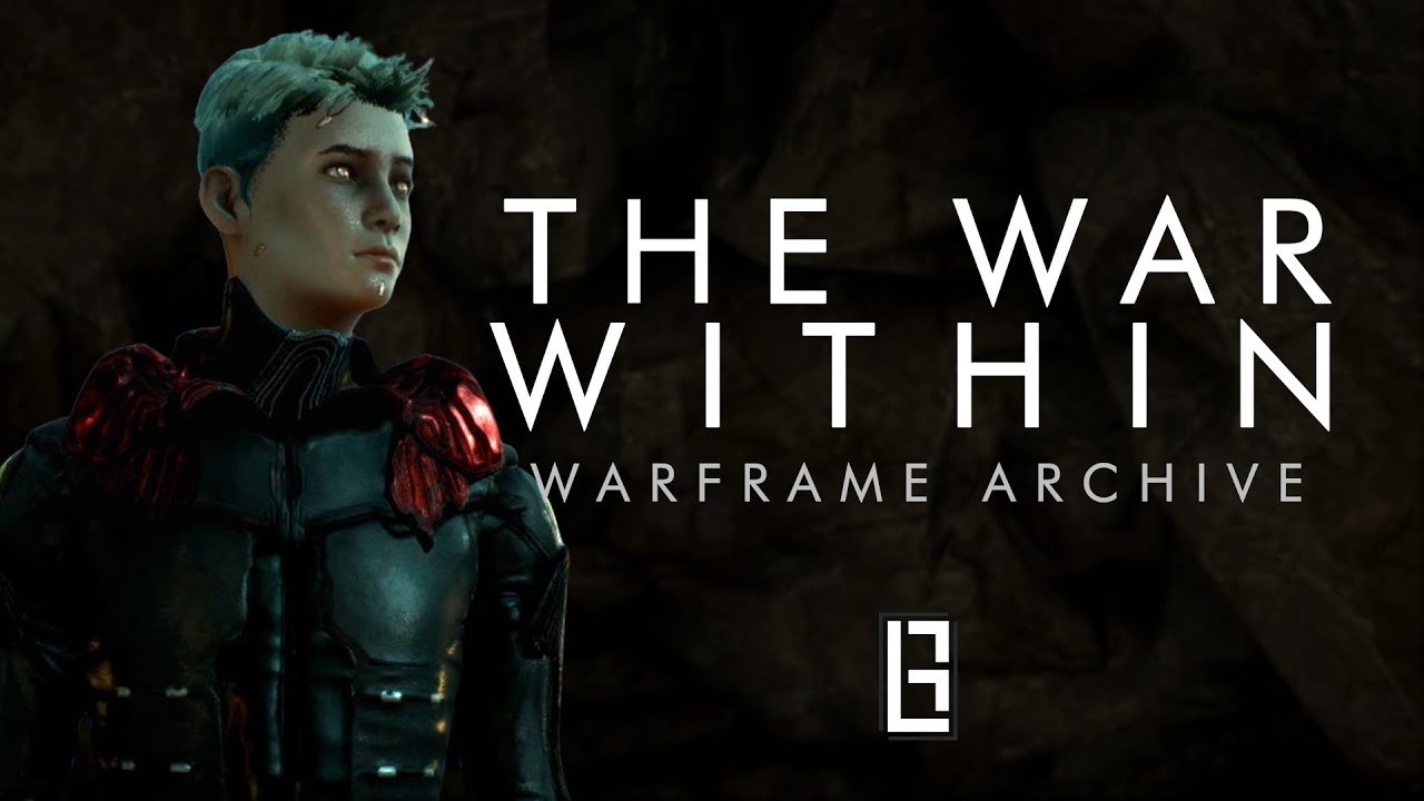 The War Within - No Commentary | Warframe Archive