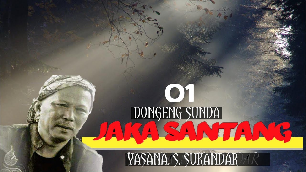 Dong&eacute;ng Sunda Jaka Santang seri ka 01