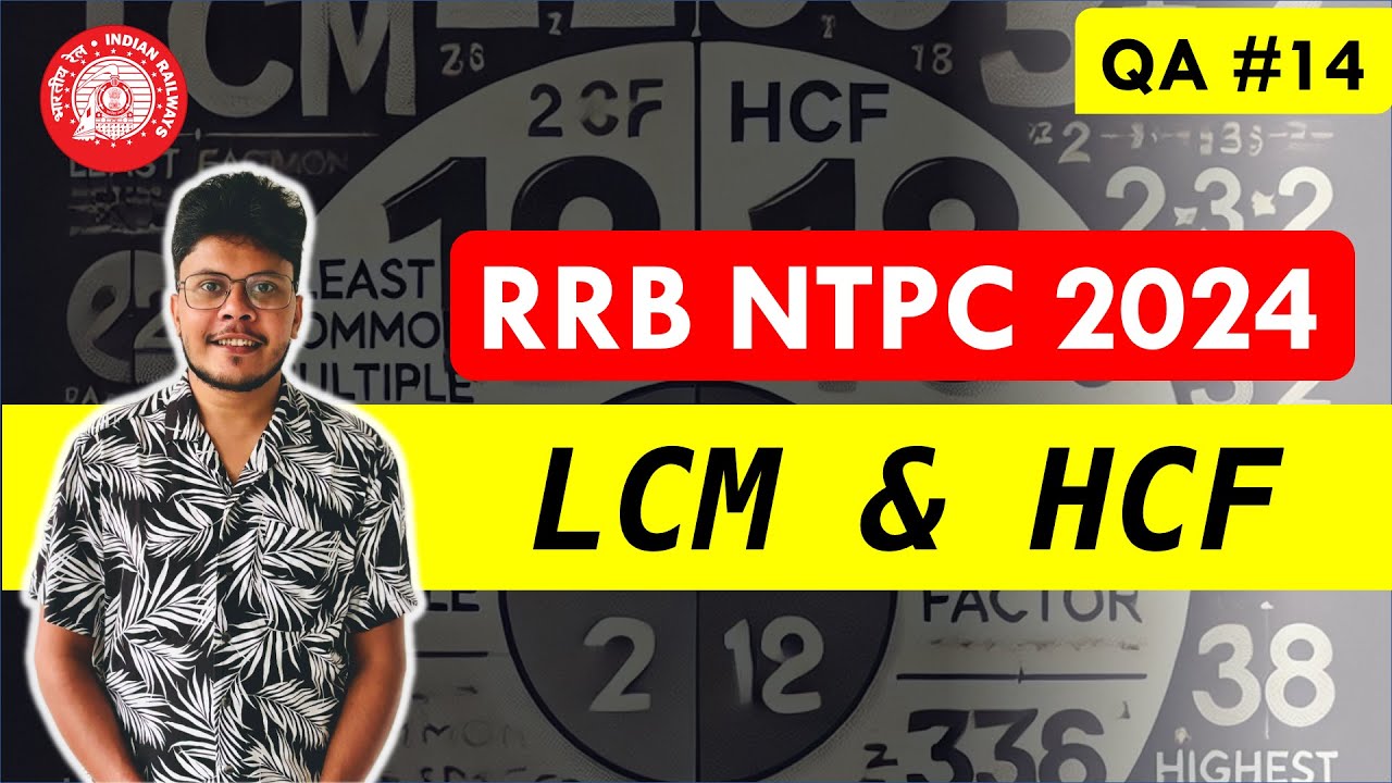 LCM & HCF -  RRB NTPC - Revision Class
