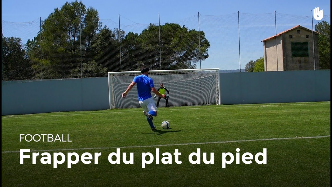 Technique pour marquer un but : frappe du plat du pied | Football
