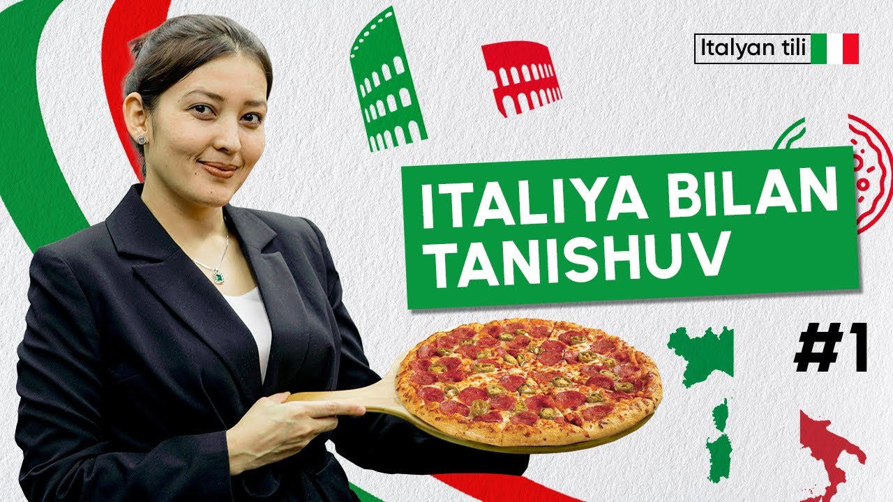 Italiya bilan tanishuv | 1-dars | Italyan tilini 0 dan o'rganish