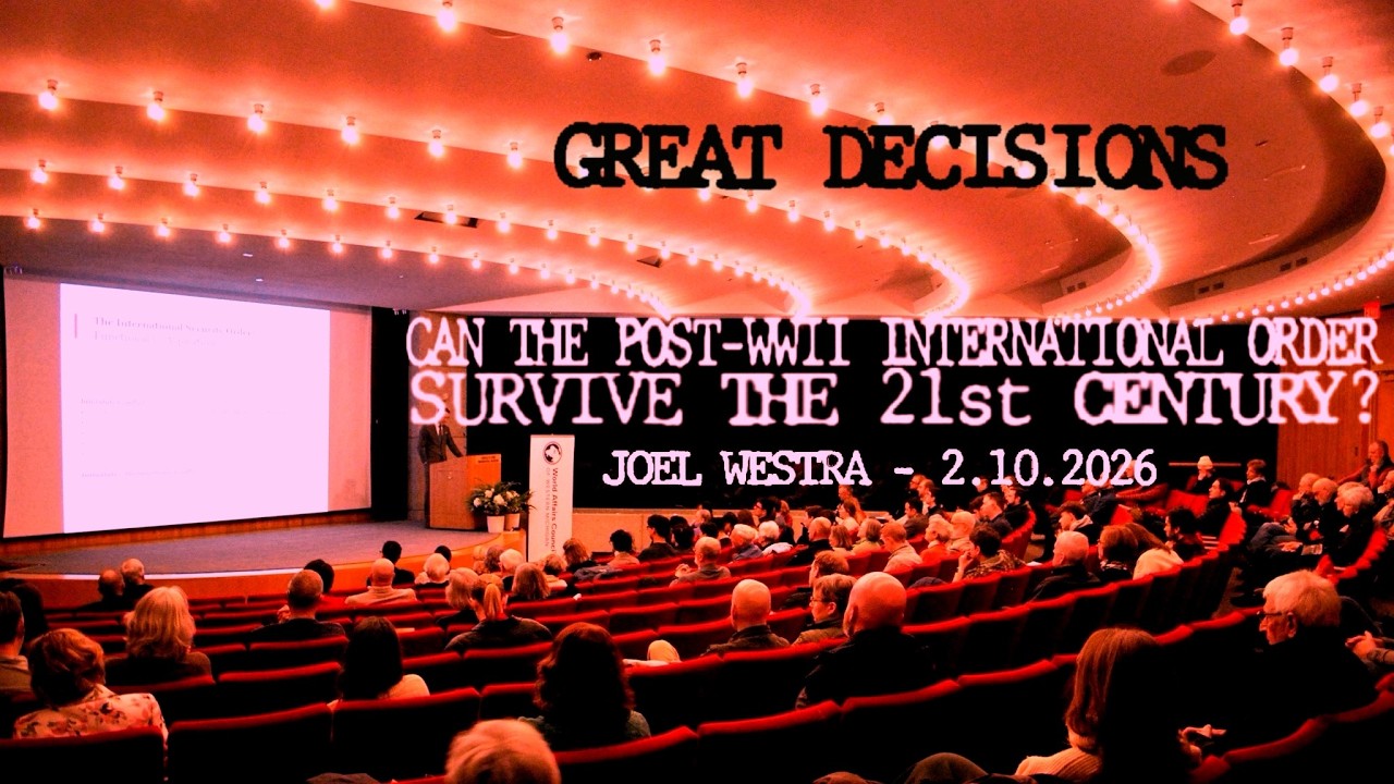 Can the Post-WWII International Order Survive the 21st Century? With Joel Westra