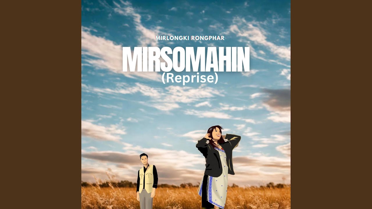 Mirso Mahin (Reprise)