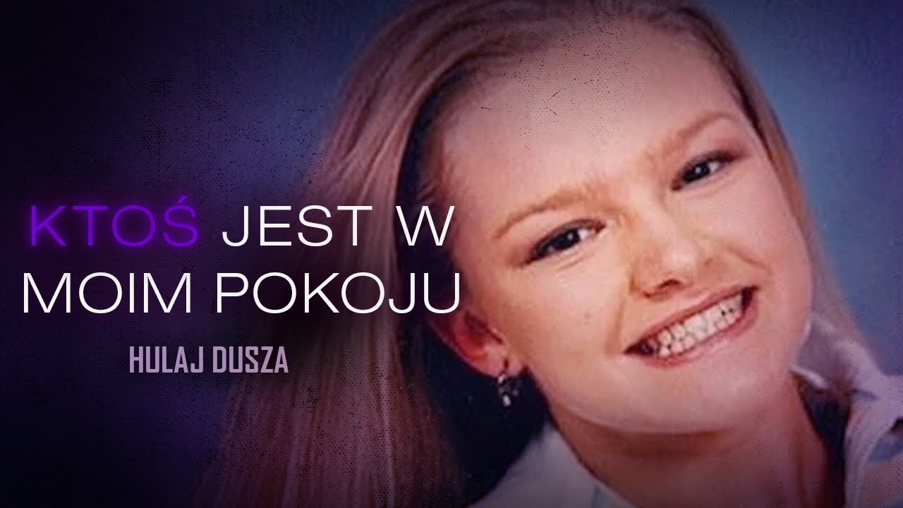 Absurdalne /Katie Autry - mężczyzna w moim pokoju / HULAJ DUSZA HISTORIE KRYMINALNE