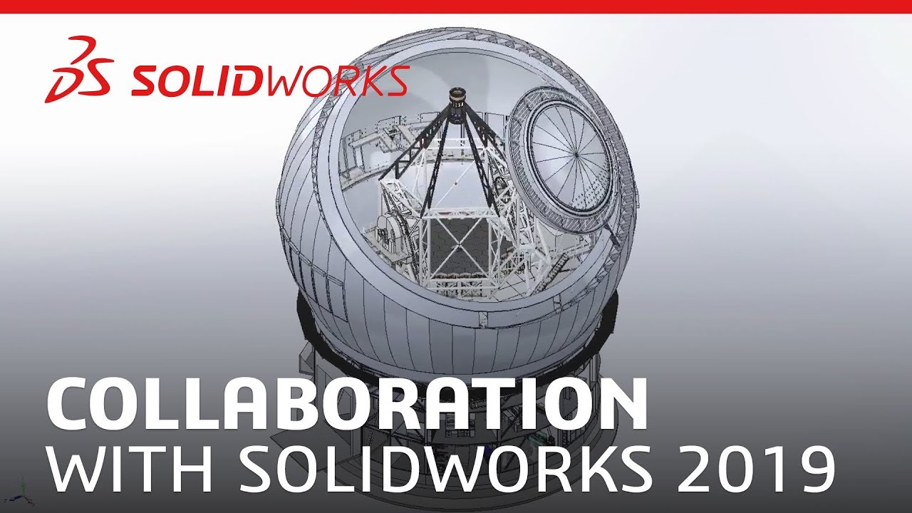Collaboration with SOLIDWORKS 2019