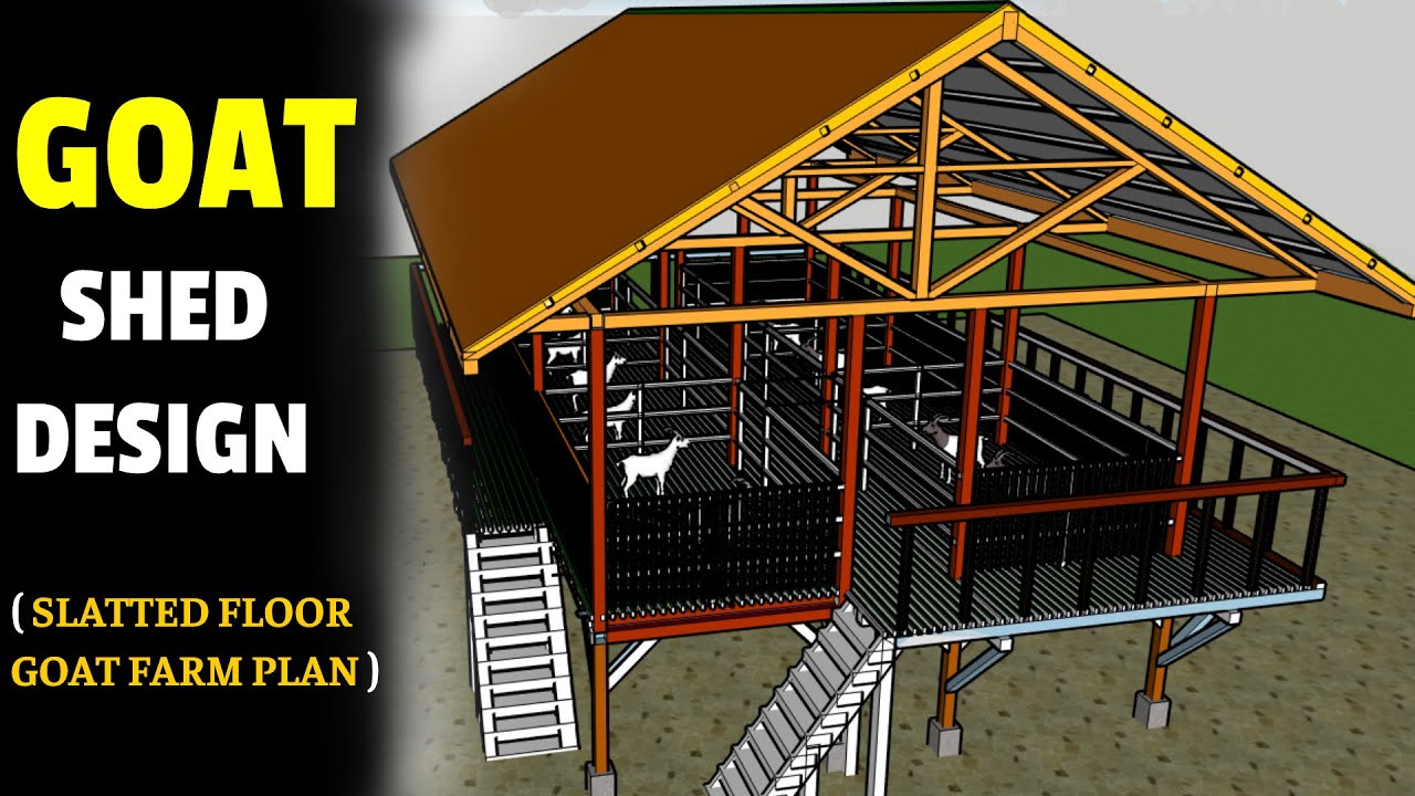 Goat Shed Design | Goat House Design | Goat Shed Plans And Designs | HI-TECH GOAT FARMING SHED