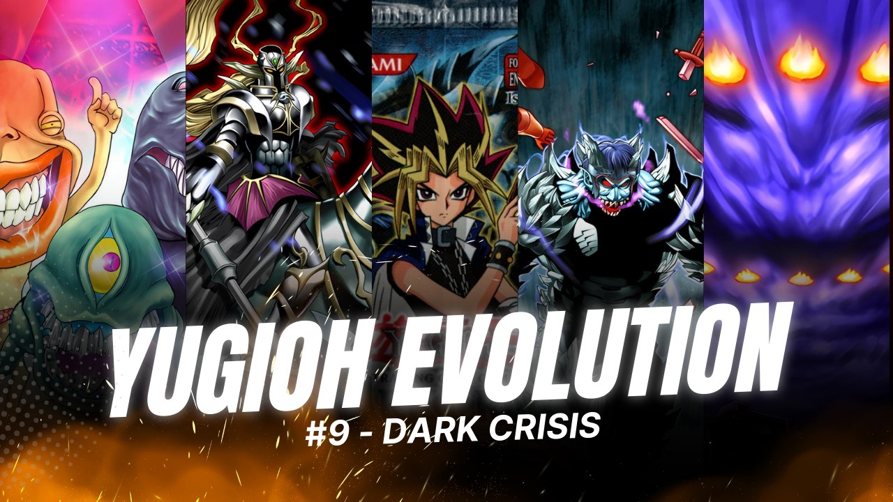 Dark Crisis - Yugioh Evolution Ep.9
