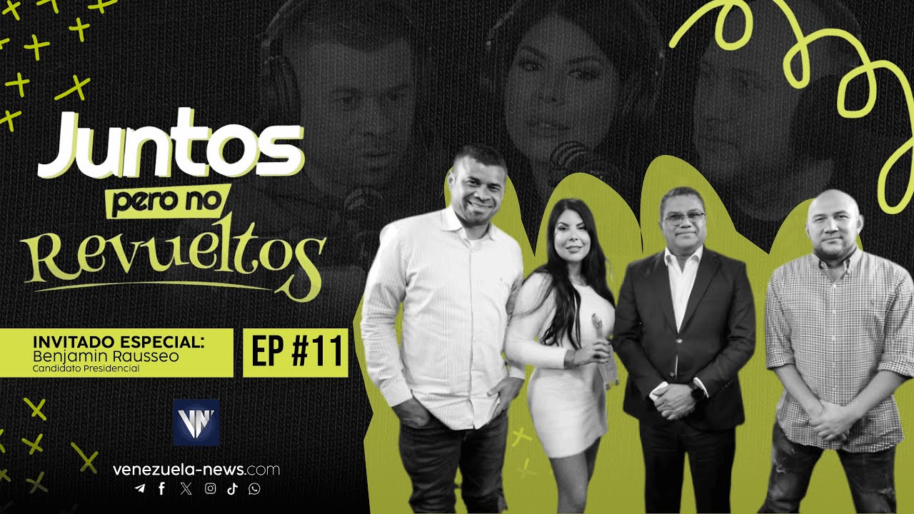 Juntos Pero No Revueltos con Benjamin Rausseo - Episodio #11