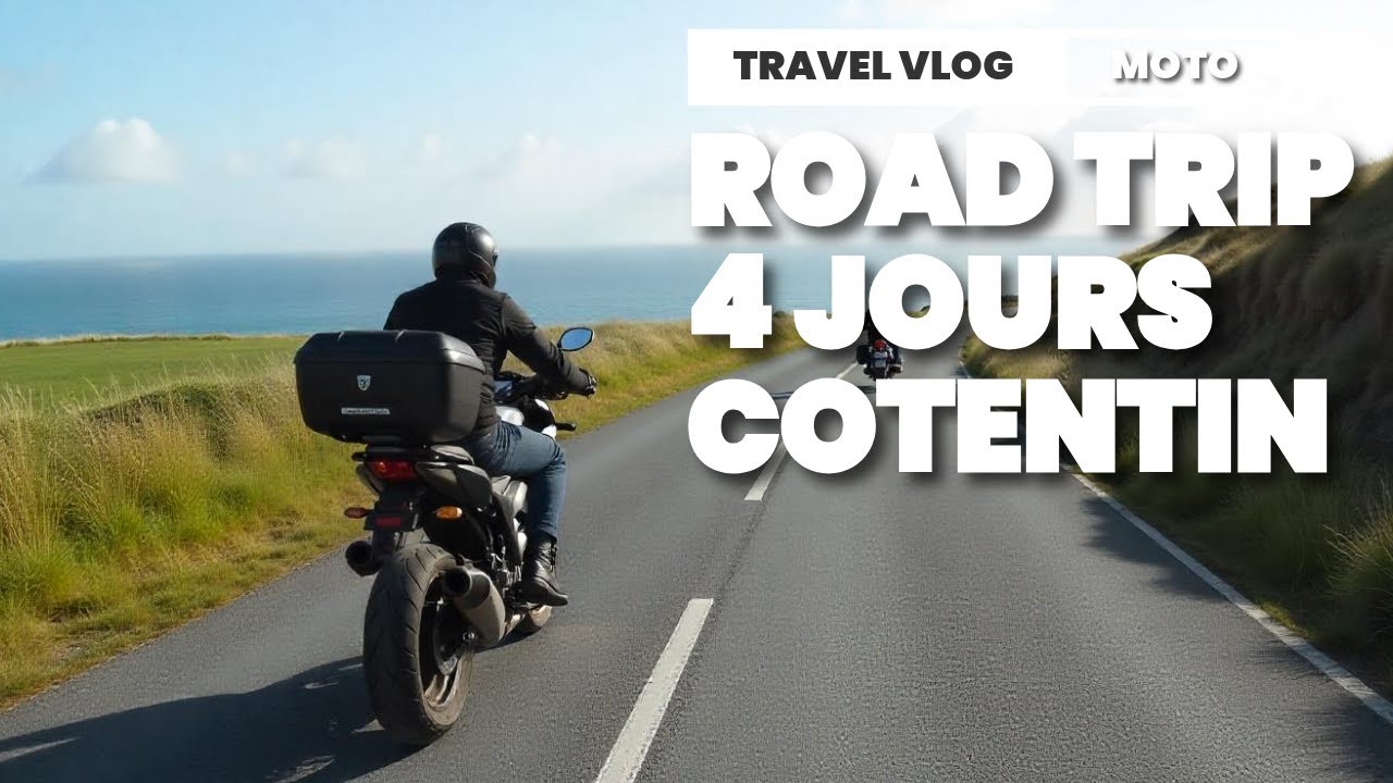 MOTO ROAD TRIP - LE COTENTIN ENTRE TERRE ET MER
