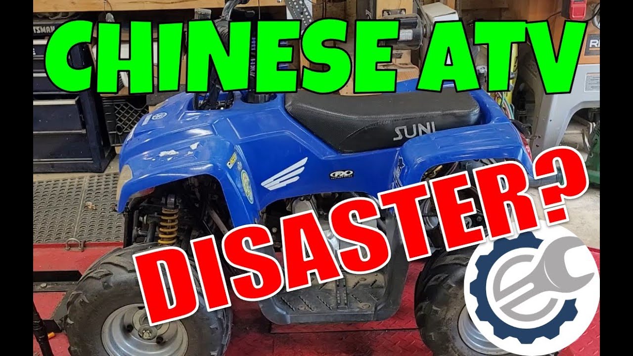 Chinese ATV.  Is it a total Disaster??