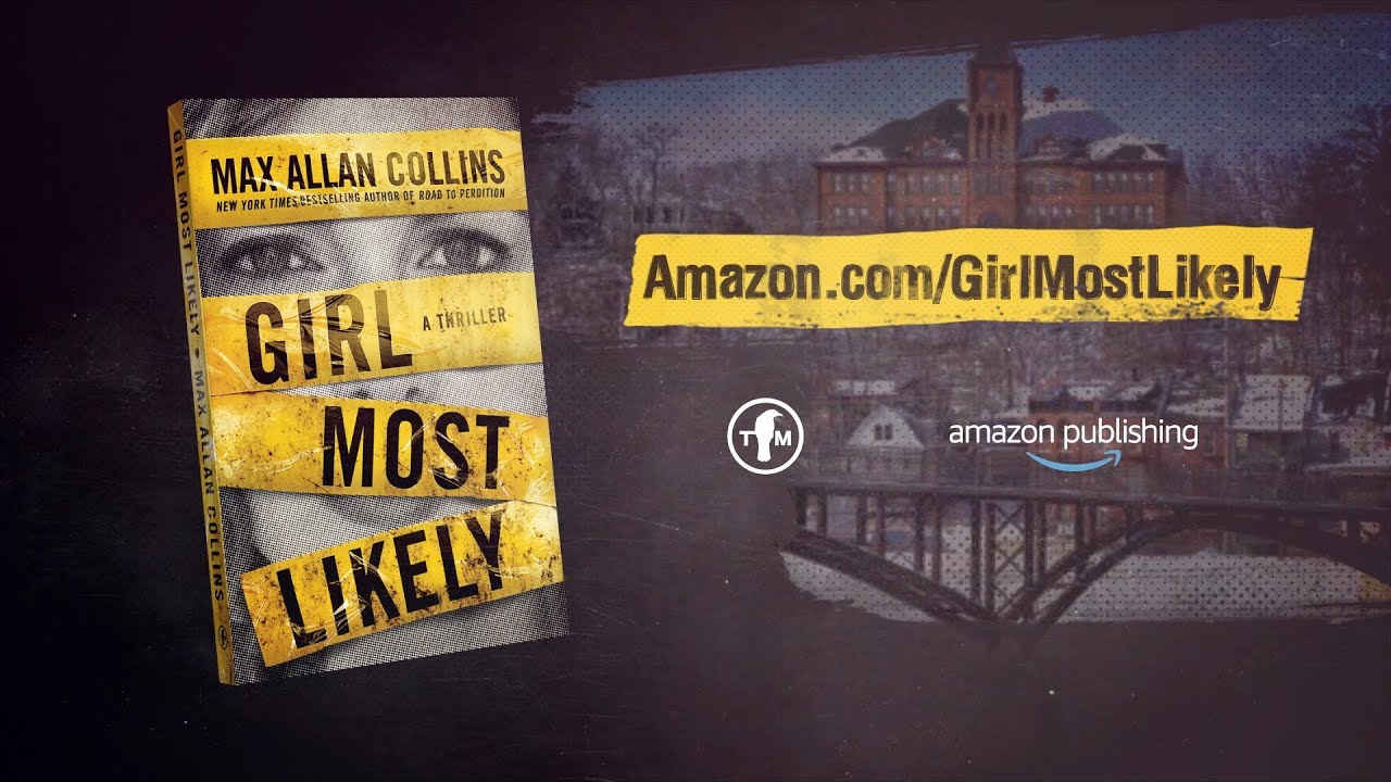 Girl Most Likely by Max Allan Collins | Official Book Trailer