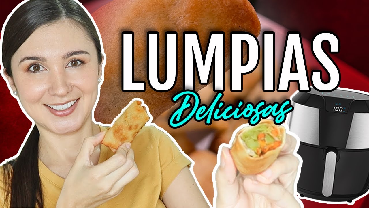 Unas ricas y MUY SALUDABLES LUMPIAS en la #AirFryer | Do It! Laura