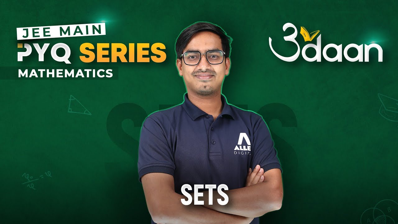 Sets | Previous Year Questions for JEE Main 2024 -  Udaan Series | @ALLENJEE