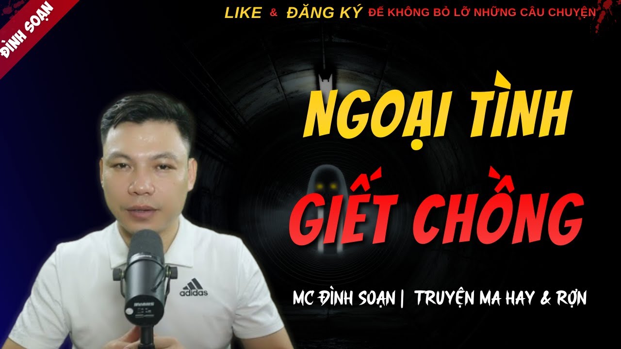 CHUYỆN MA KINH DỊ MỚI | NGOẠI TÌNH GIẾT CHỒNG || Truyện Ma Đình Soạn Hay Và Sợ Nhất 2025