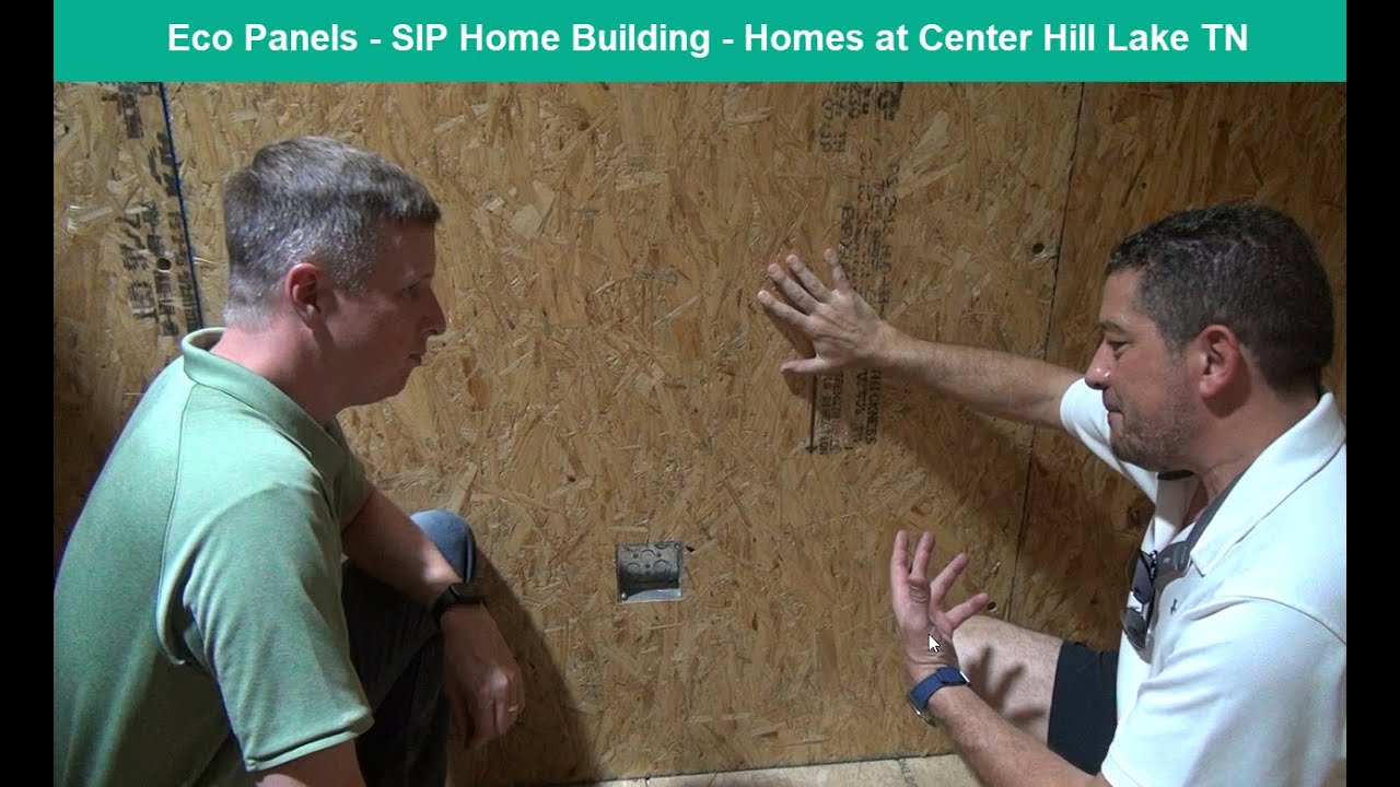 Eco Panels -SIP Panels - Segment 3 - Homes at CenterHillLakeTN.com -