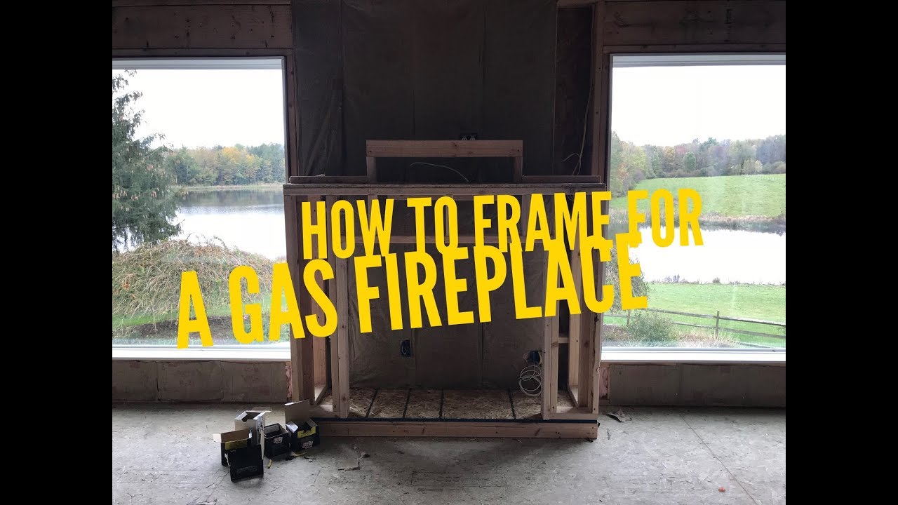 How to Frame for a Gas Fireplace