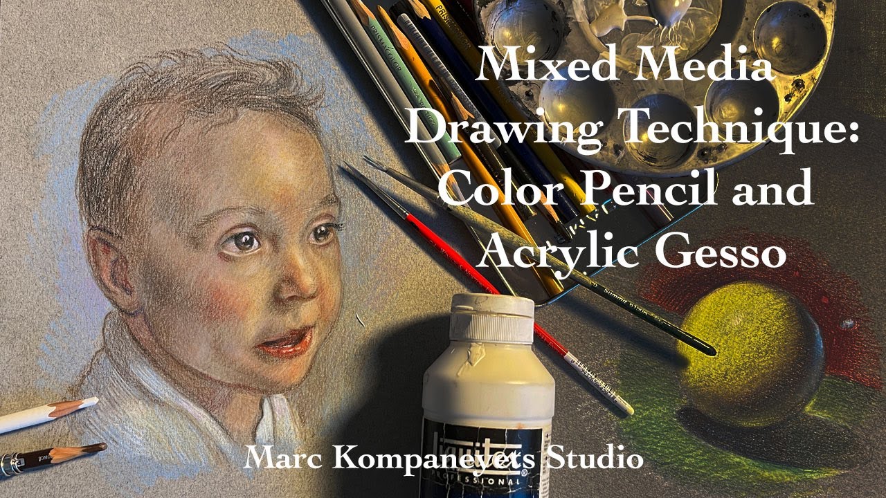 Color Pencil and Acrylic Gesso Drawing Technique