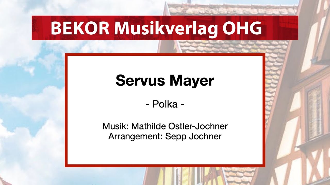 Servus Mayer Polka