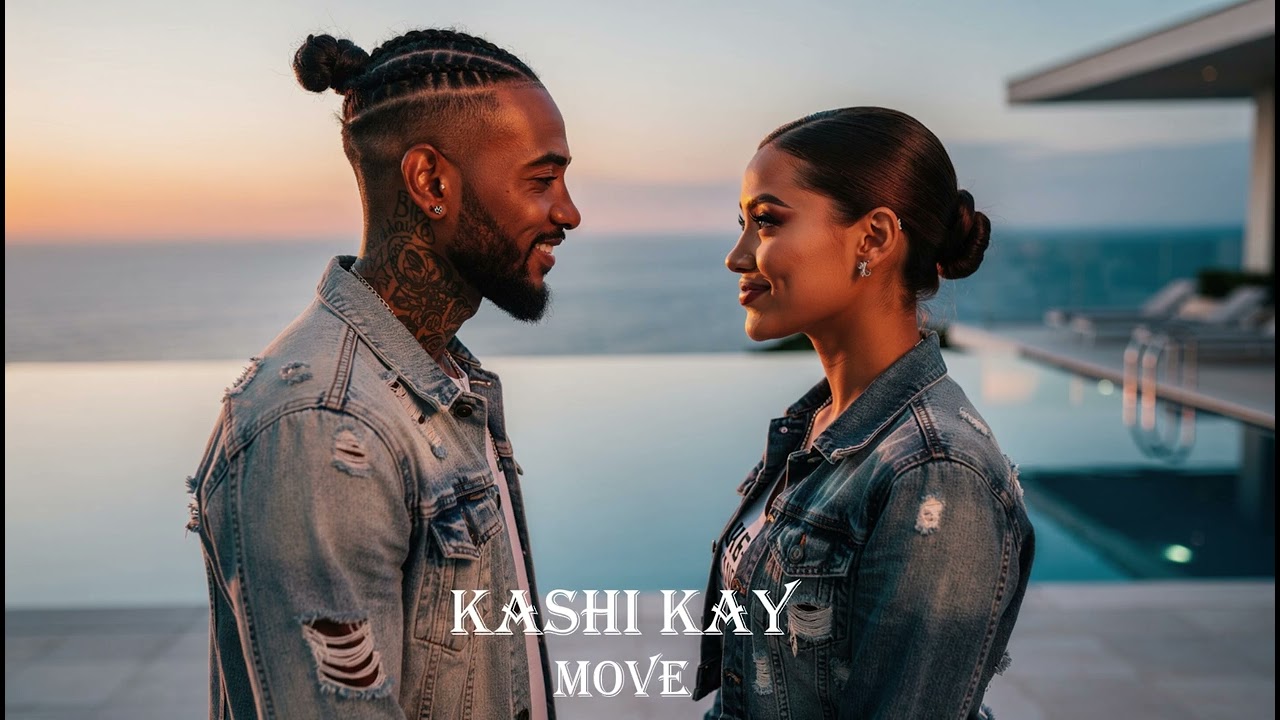 Move -- KashI Kay