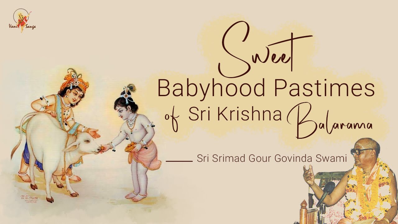 Sweet Pastimes of Sri Krishna-Balarama