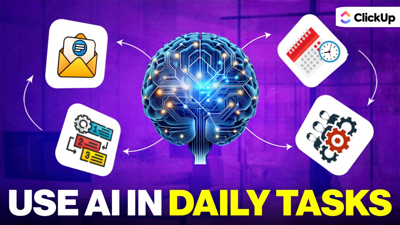 How to Use AI for Daily Life Tasks&mdash;9 Powerful Ways to Save Time Everyday | ClickUp