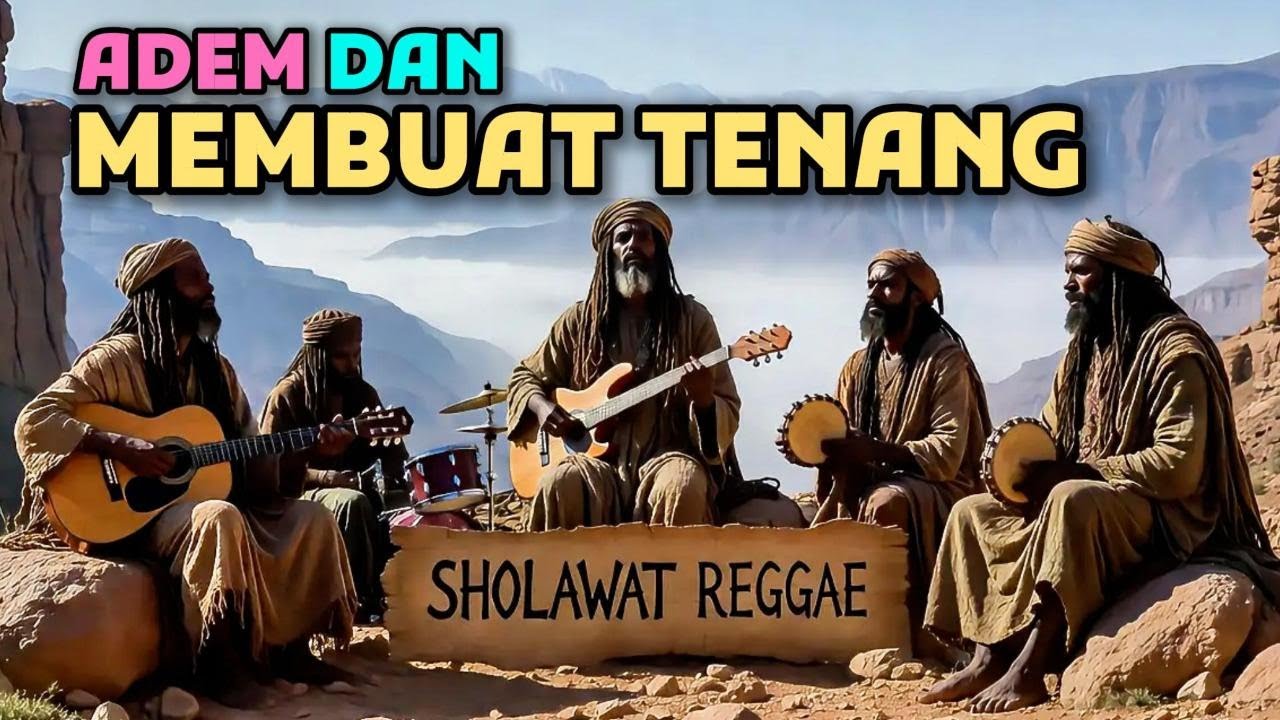 Sholawat Reggae Paling Adem 🤲 Penarik Rezeki dan Kedamaian