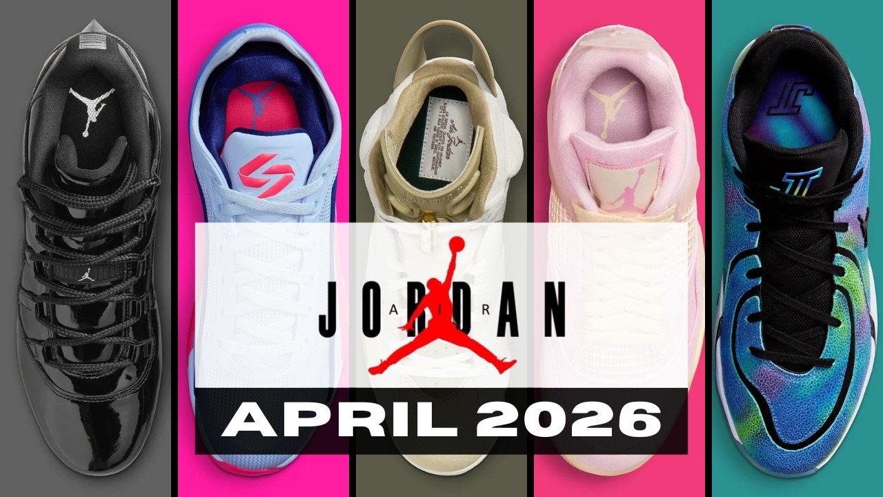 EVERY Air Jordan Dropping in April 2026 (SO FAR)