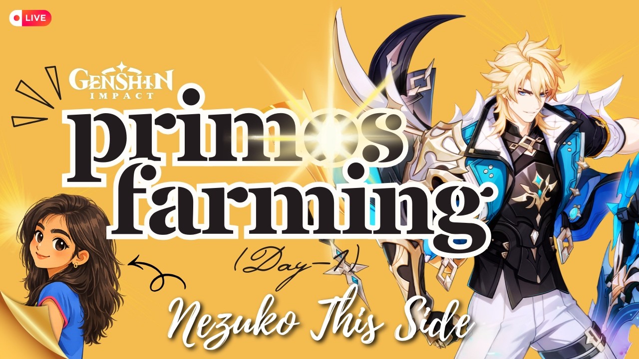 🔴LIVE- DAY-1 PRIMOGEMS FARMING AND REVIEWS| GENSHIN IMPACT | LIVE with NezukoThisSide