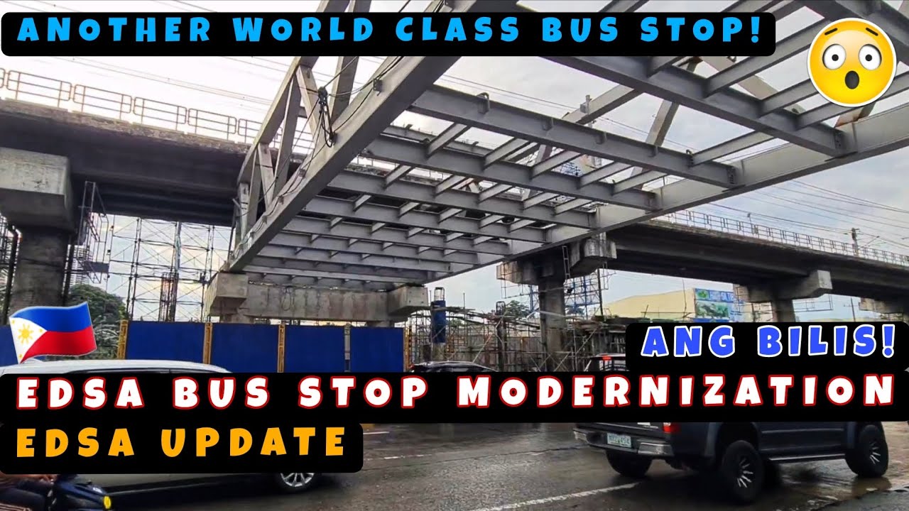 Isa na namang World Class Bus Stop sa EDSA! Ang Bilis ng Construction! 🇵🇭