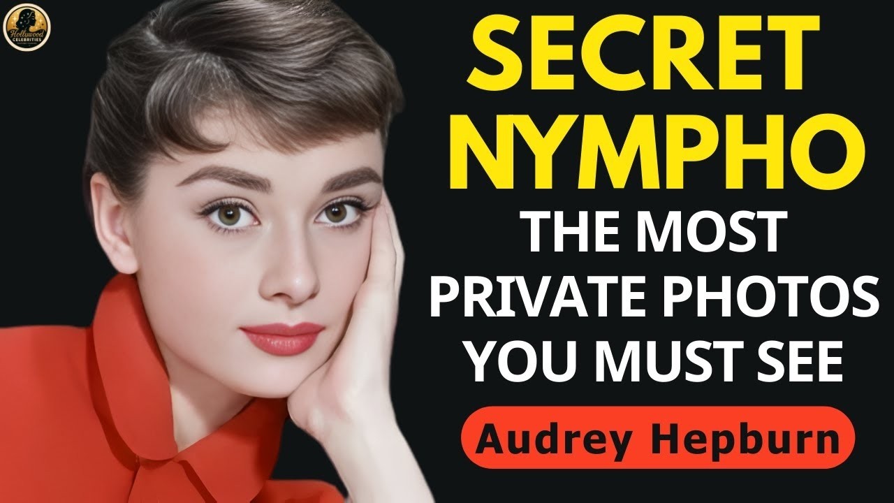 Audrey Hepburn Most Private Photos You Must See & Untold Stories