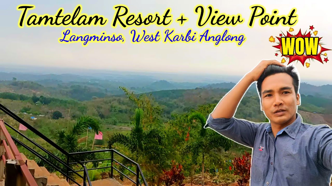Tamtelam View Point Langminso Dongkamukam