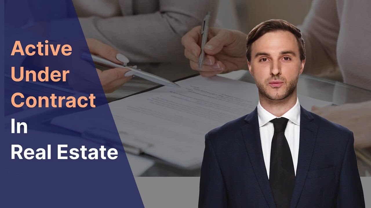Active Under Contract in Real Estate