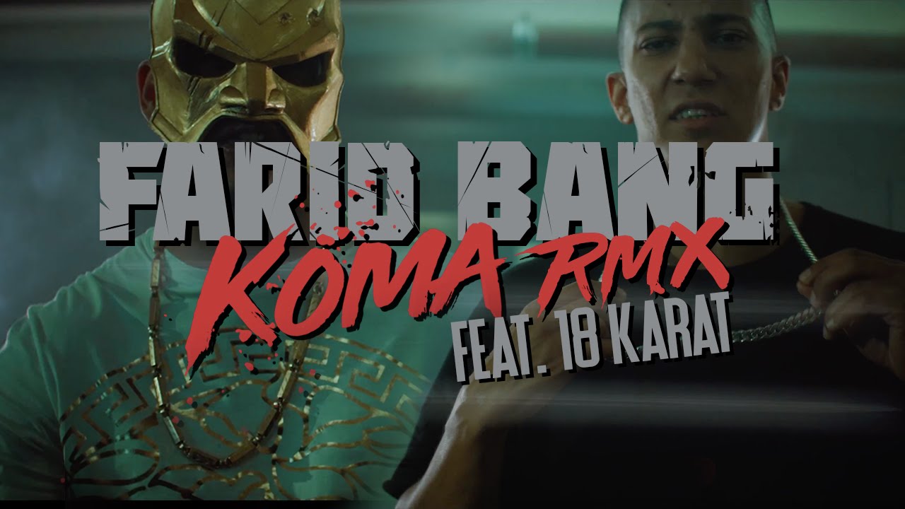Farid Bang feat. 18Karat - 