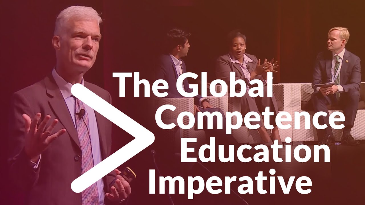 The Global Competence Education Imperative (2018 AFS Global Conference)