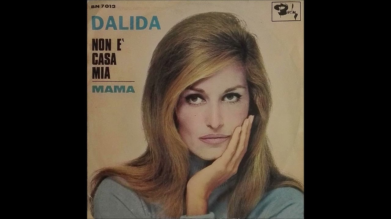 Dalida - Non è casa mia '