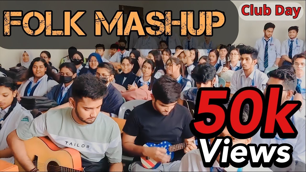 Folk Mashup | Club Day | Bangla Old Songs | Dhaka Imperial College | Rahman Sifat