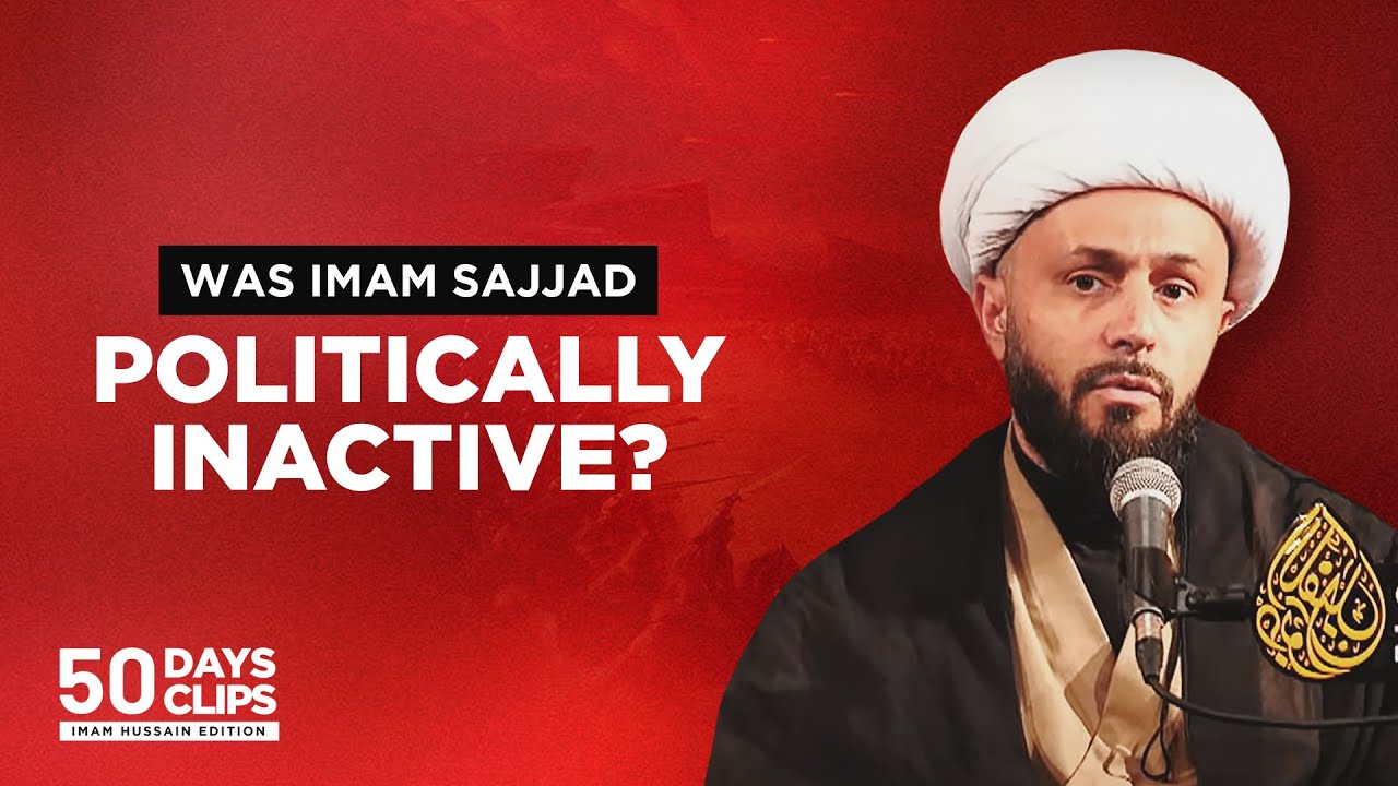 Day 38: Role of Imam al-Sajjad in the Uprisings against Yazid | Shaykh Azhar Nasser