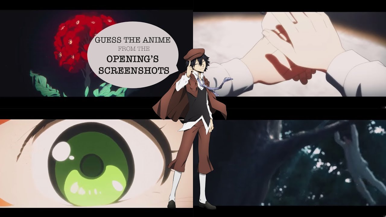 Guess The Anime From The Opening's Screenshots [#1]