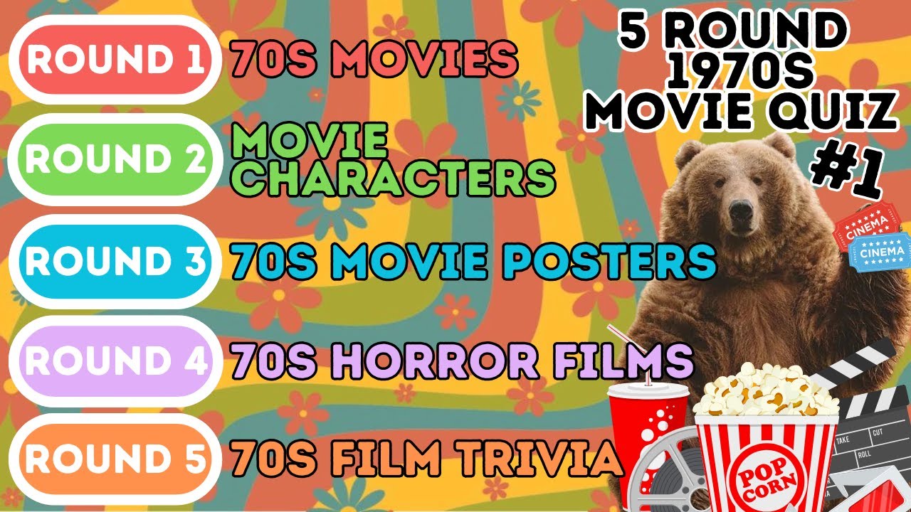 The 5 Round 1970s Movie Quiz | 1 Movie Every Year, Characters, Posters, Horror & 70s Film Trivia (1)