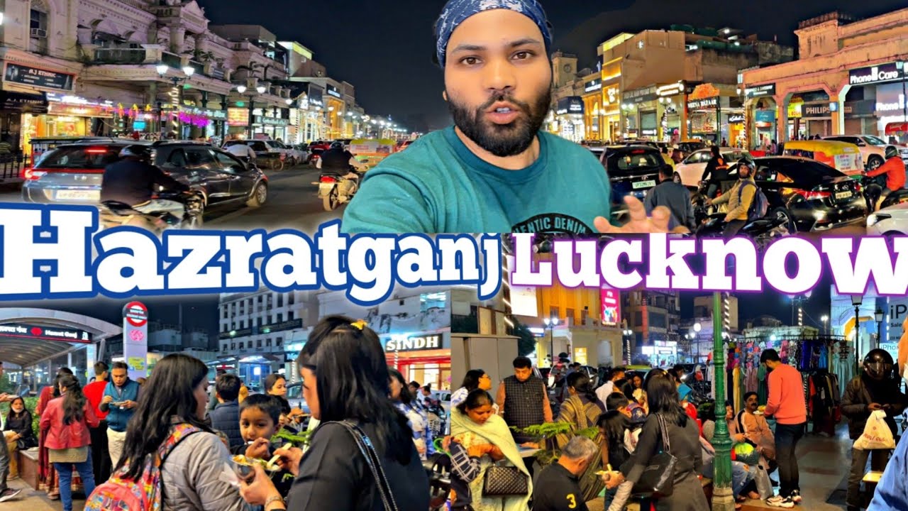 Hazratganj Lucknow || Famous Places of Hazratganj || Hazratganj Night View|| Lucknow vlog