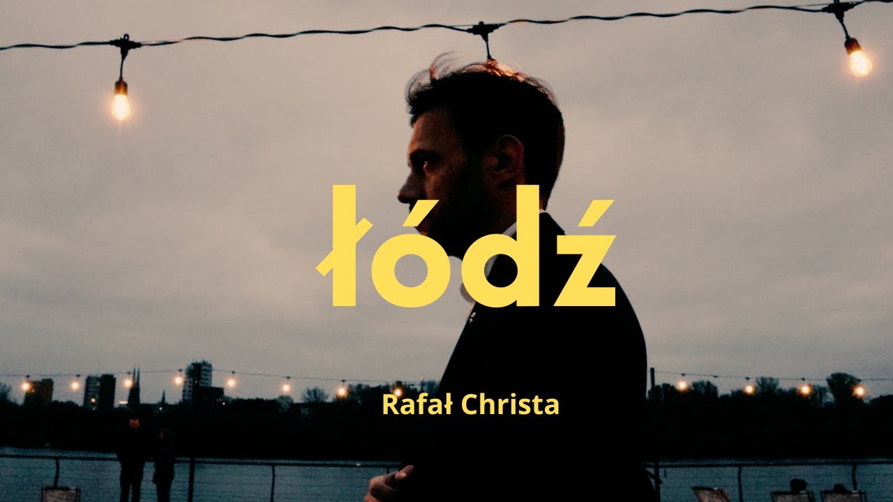 Rafał Christa - Łódź ( Oficjalny teledysk )