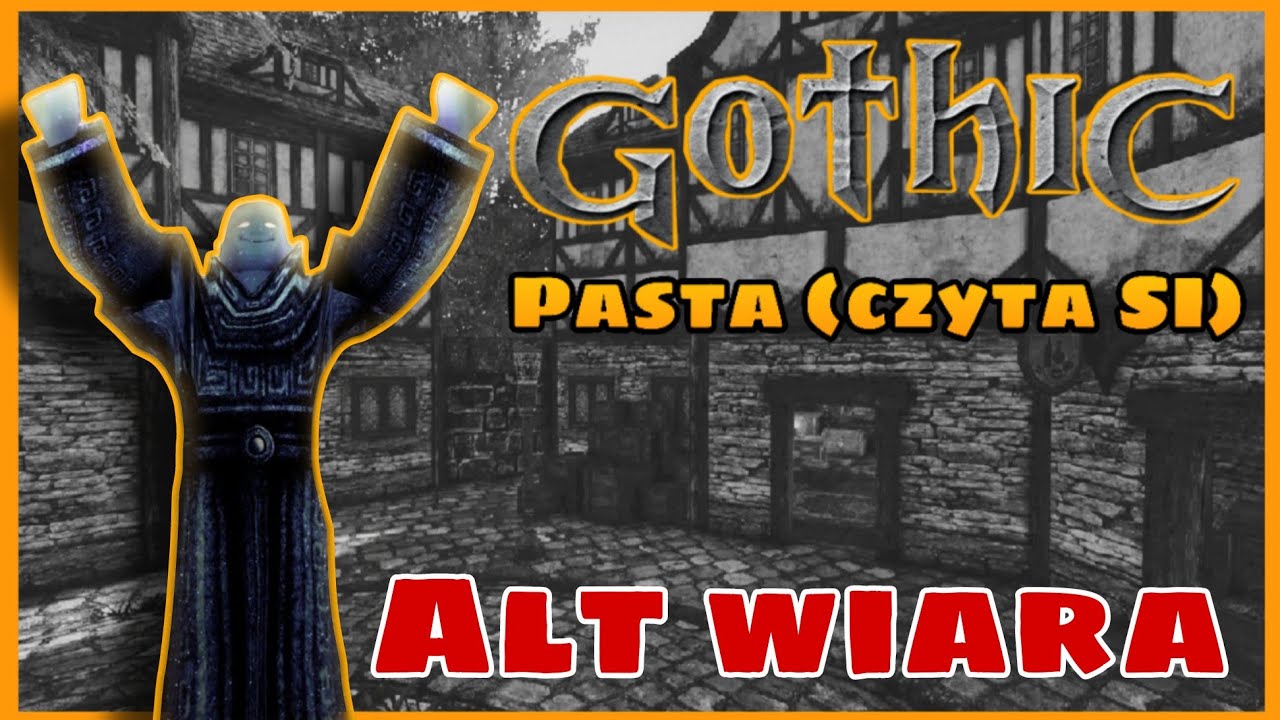 Gothic pasta -  Alt wiara (czyta SI)