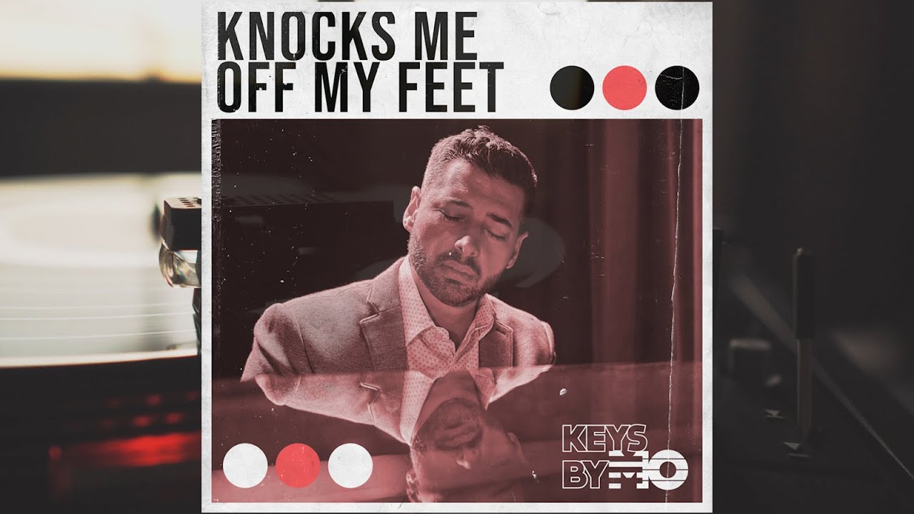 Keys By Mo - Knocks Me Off My Feet (Jazz Hop Cover)