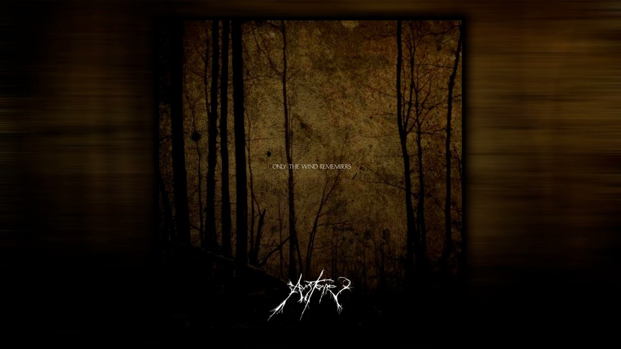 Austere - Only The Wind Remembers (ЕР) (2008)