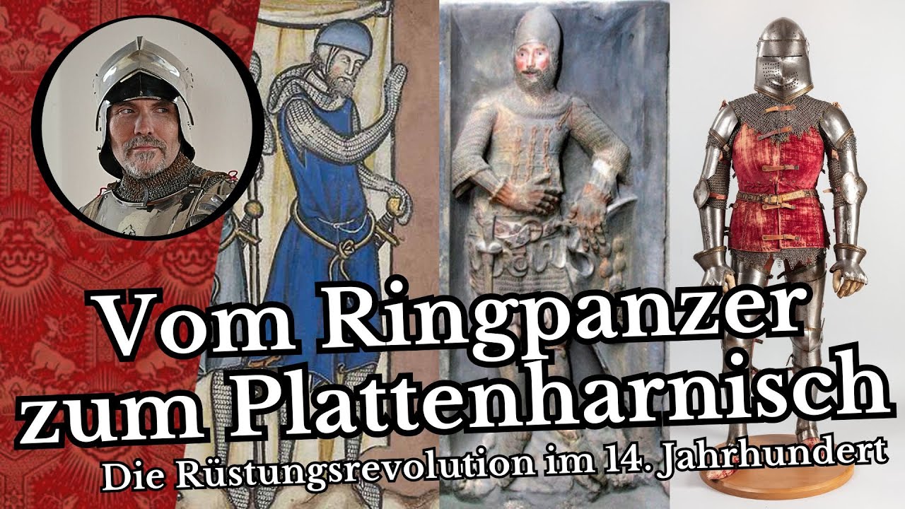 Vom Ringpanzer zum Plattenharnisch - Die Rüstungsrevolution im 14. Jahrhundert