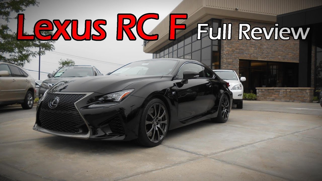 2015 Lexus RC F (RCF): Full Review