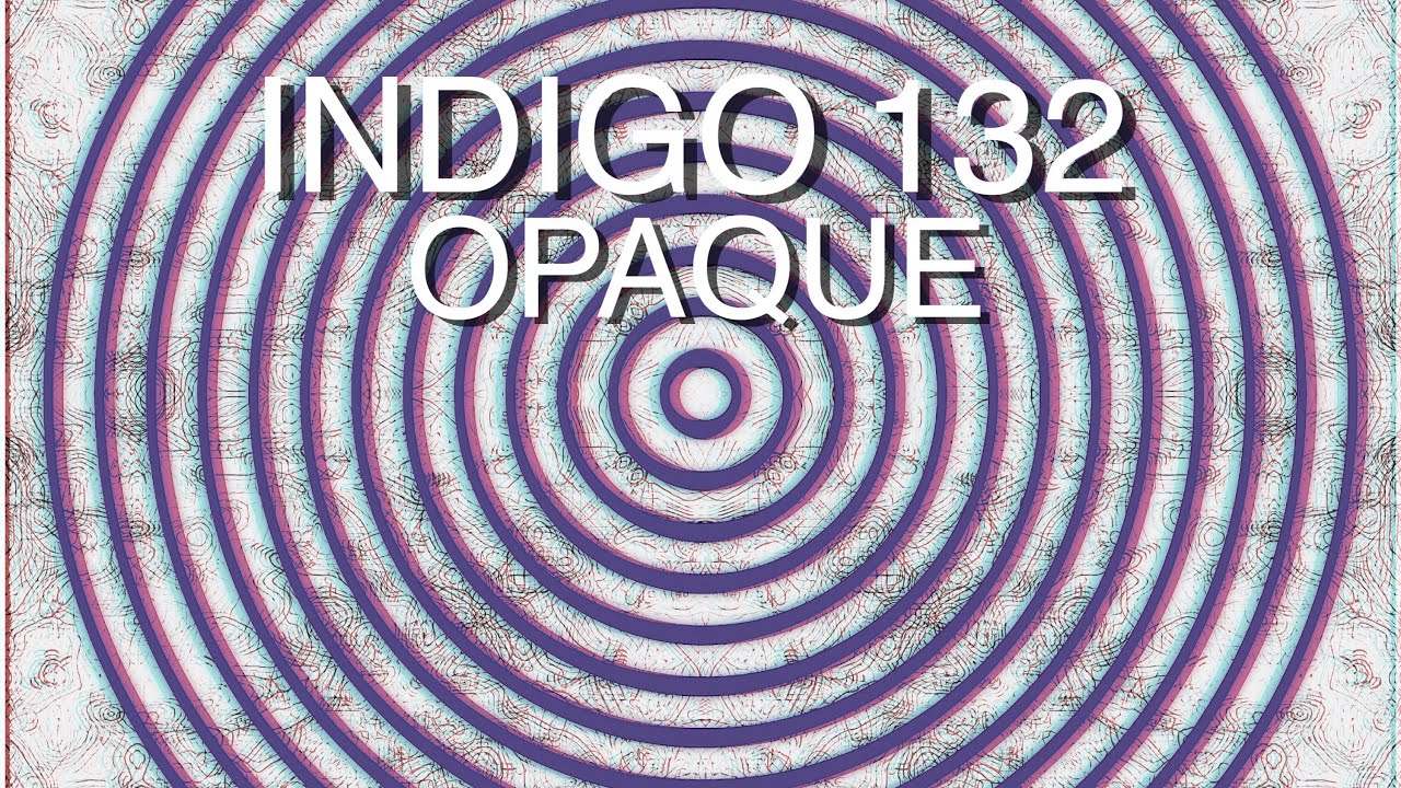 Indigo 132 - Opaque